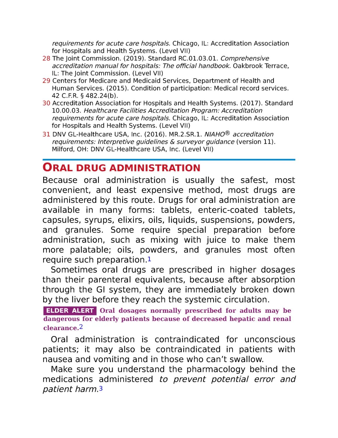 Oral drug administration