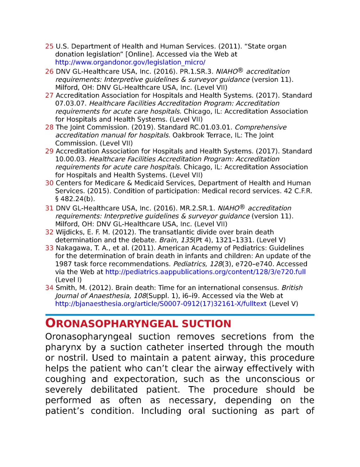 Oronasopharyngeal suction