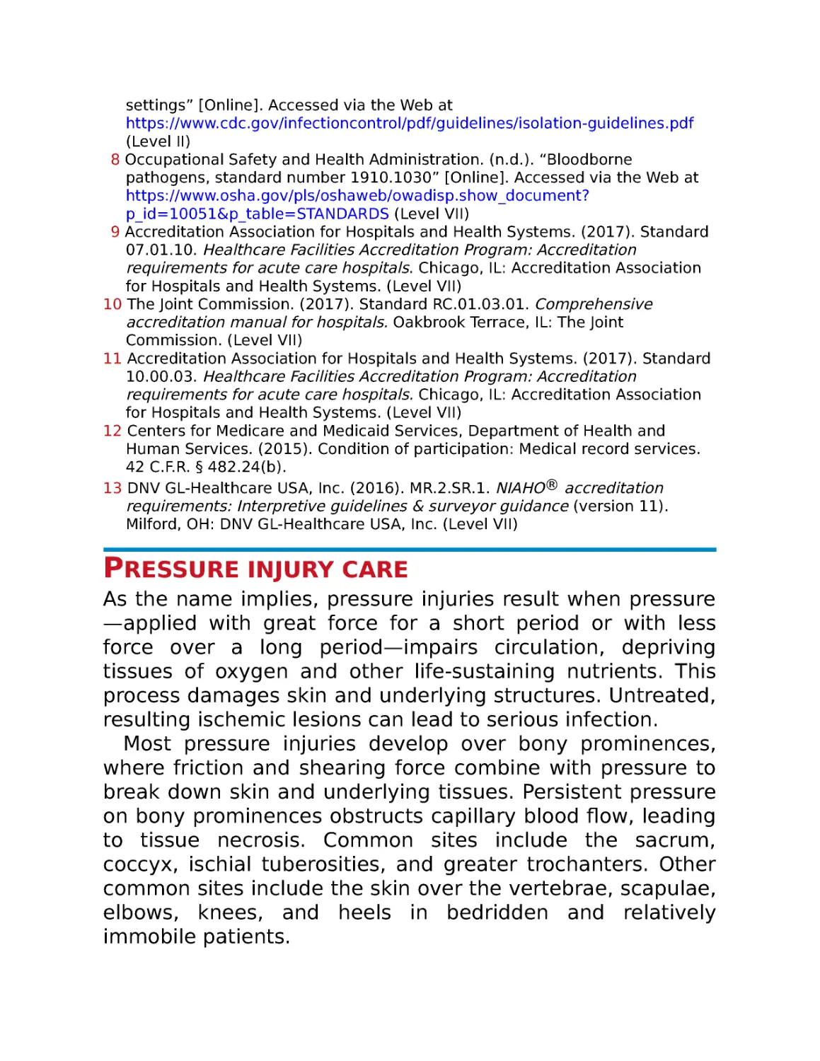 Pressure injury care
