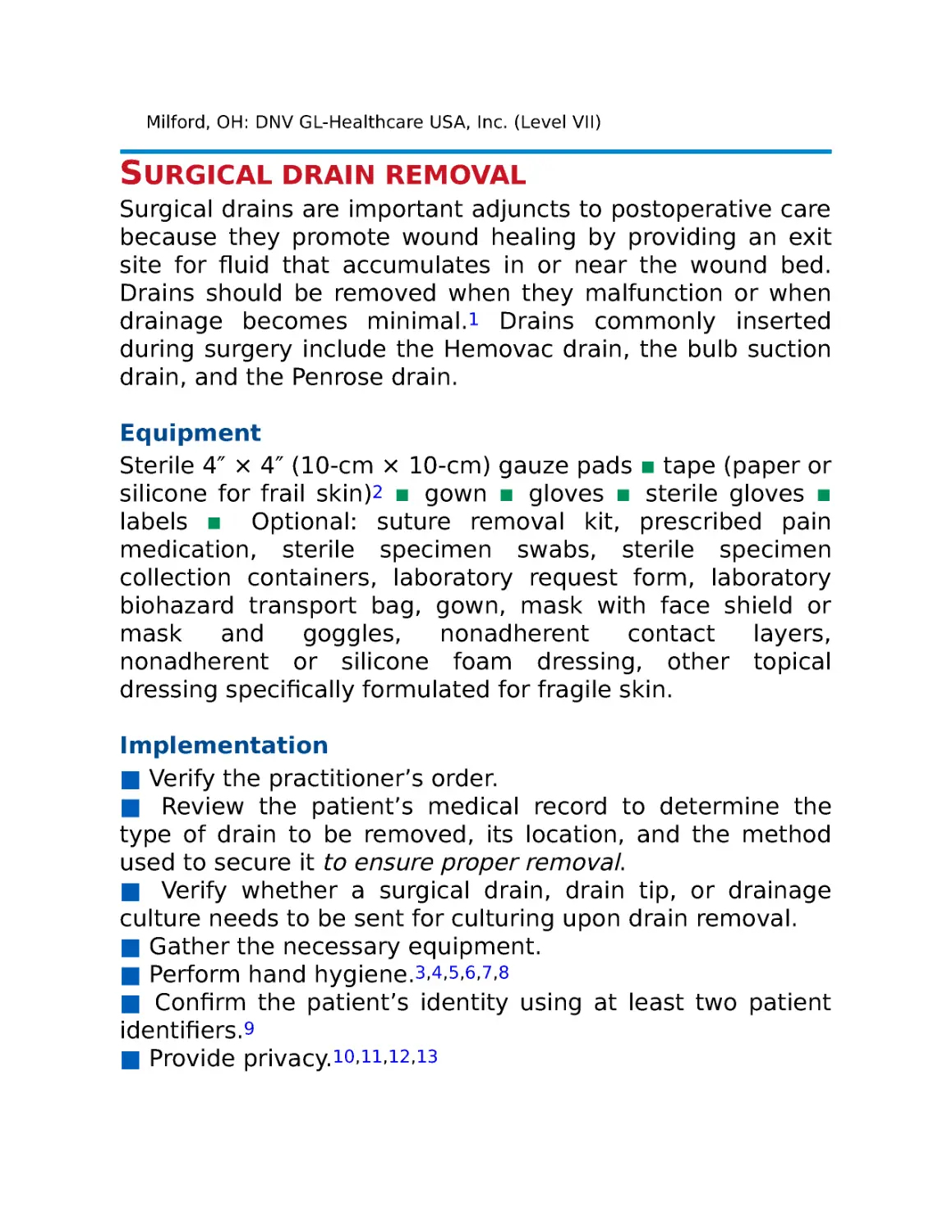 Surgical drain removal
