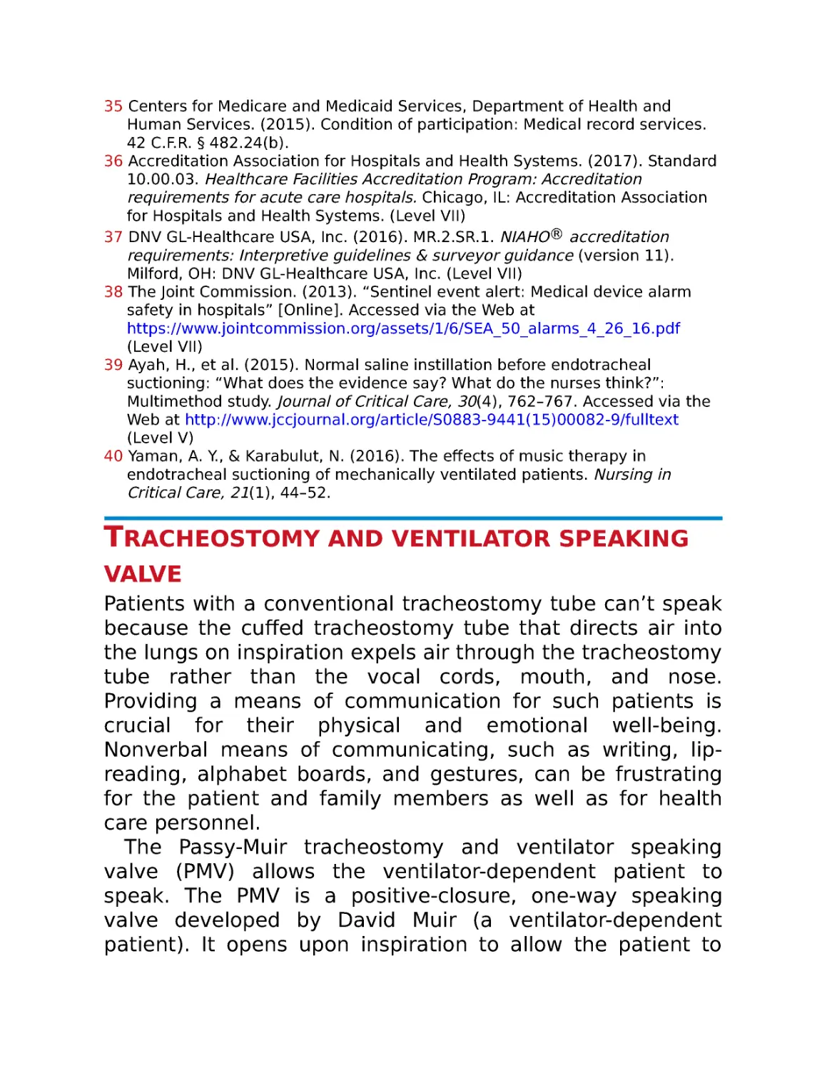 Tracheostomy and ventilator speaking valve