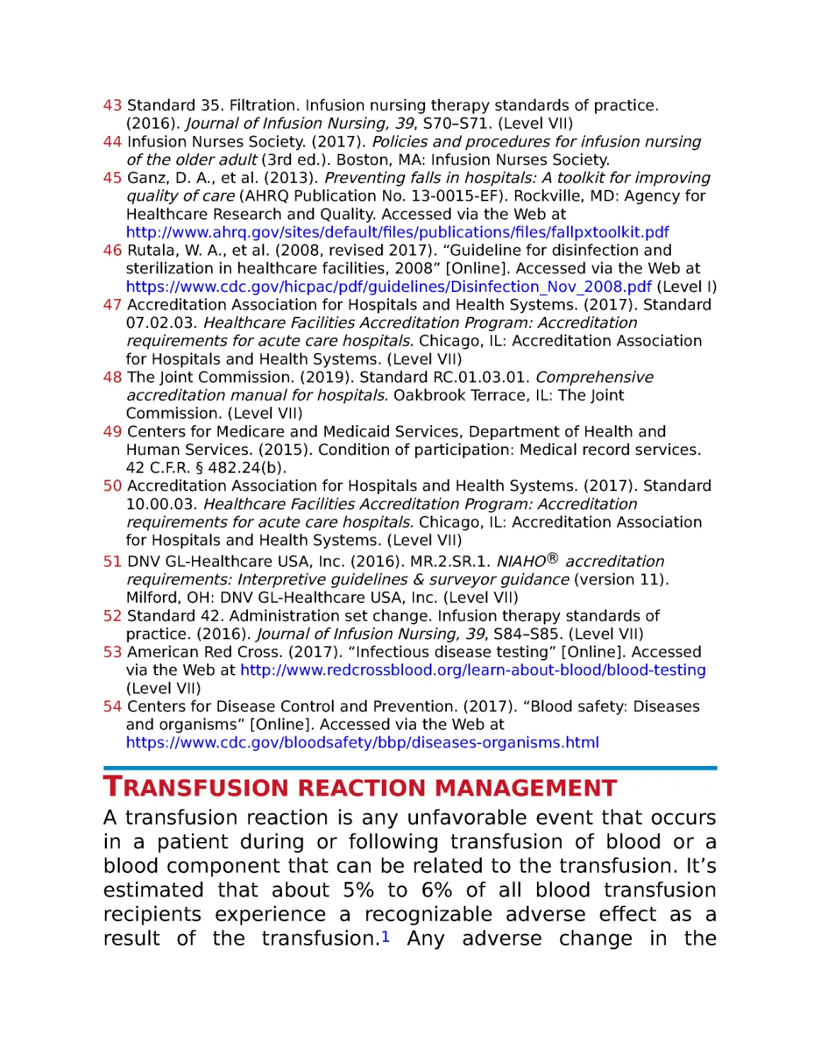 Transfusion reaction management