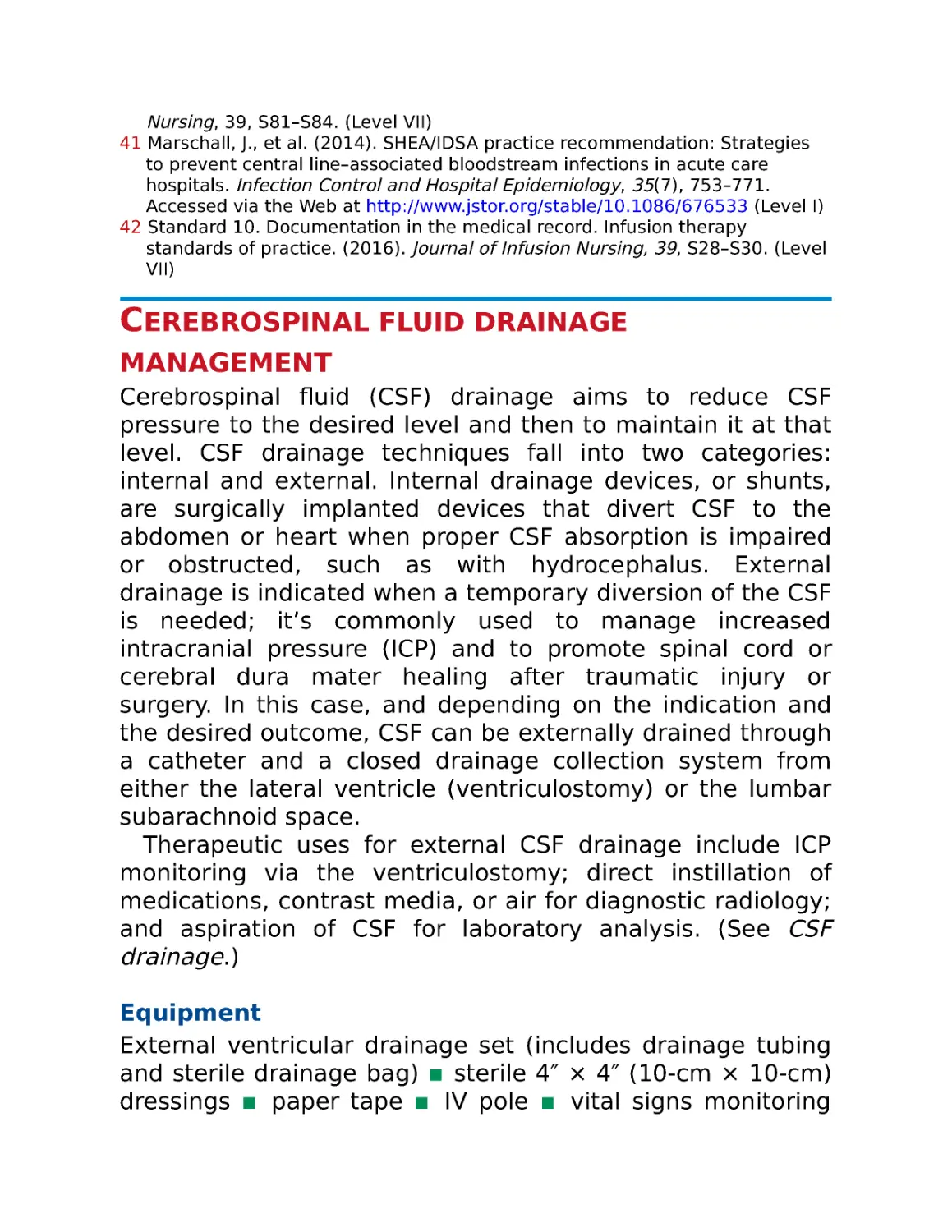 Cerebrospinal fluid drainage management