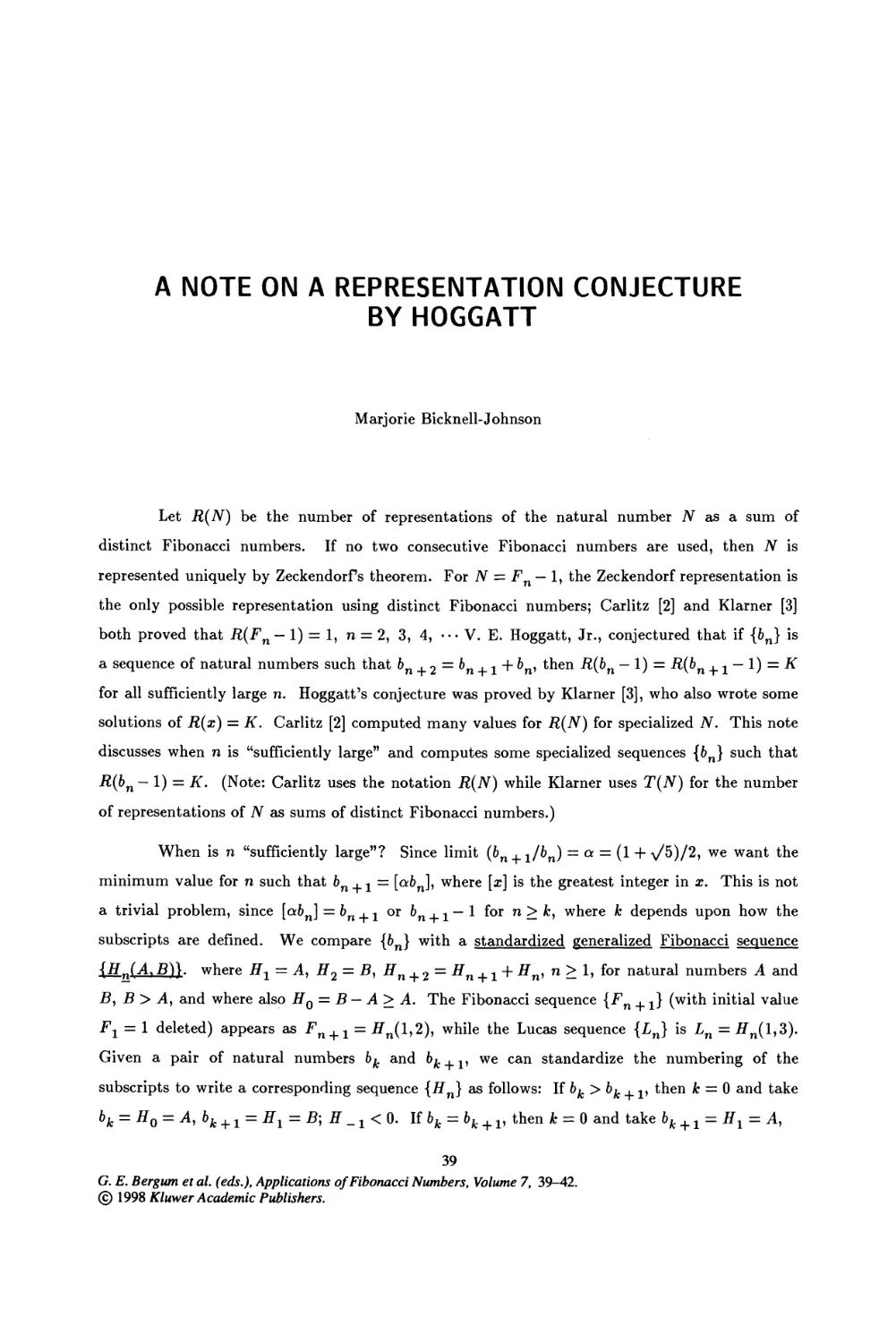 6. A Note on a Representation Conjecture By Hoggatt
