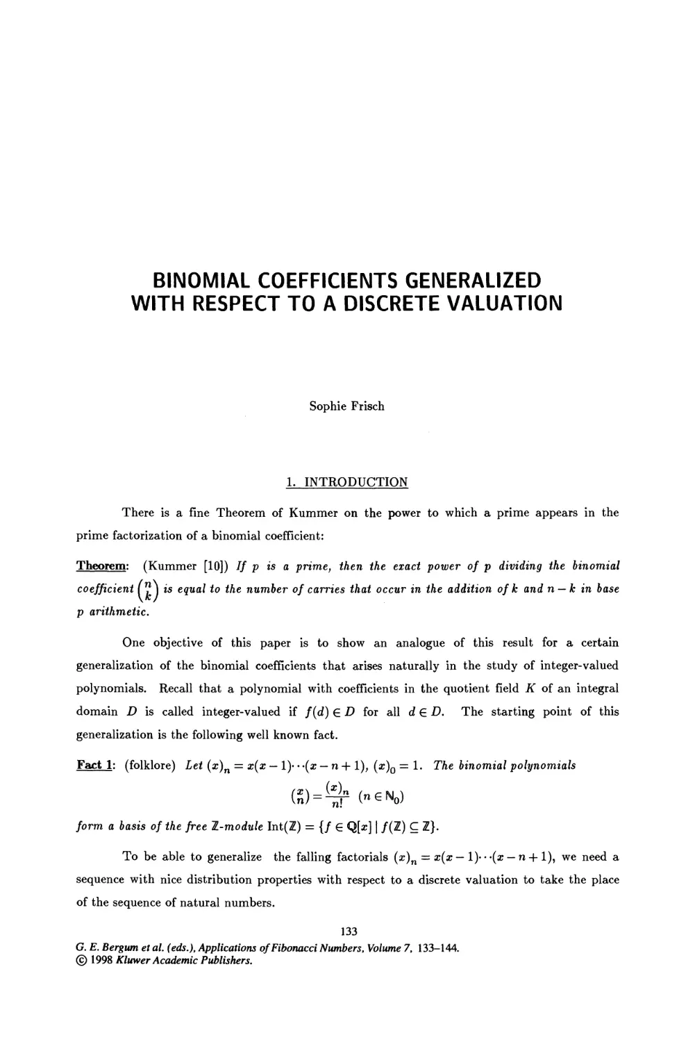 17. Binomial Coefficients Generalized with Respect to a Discrete Valuation