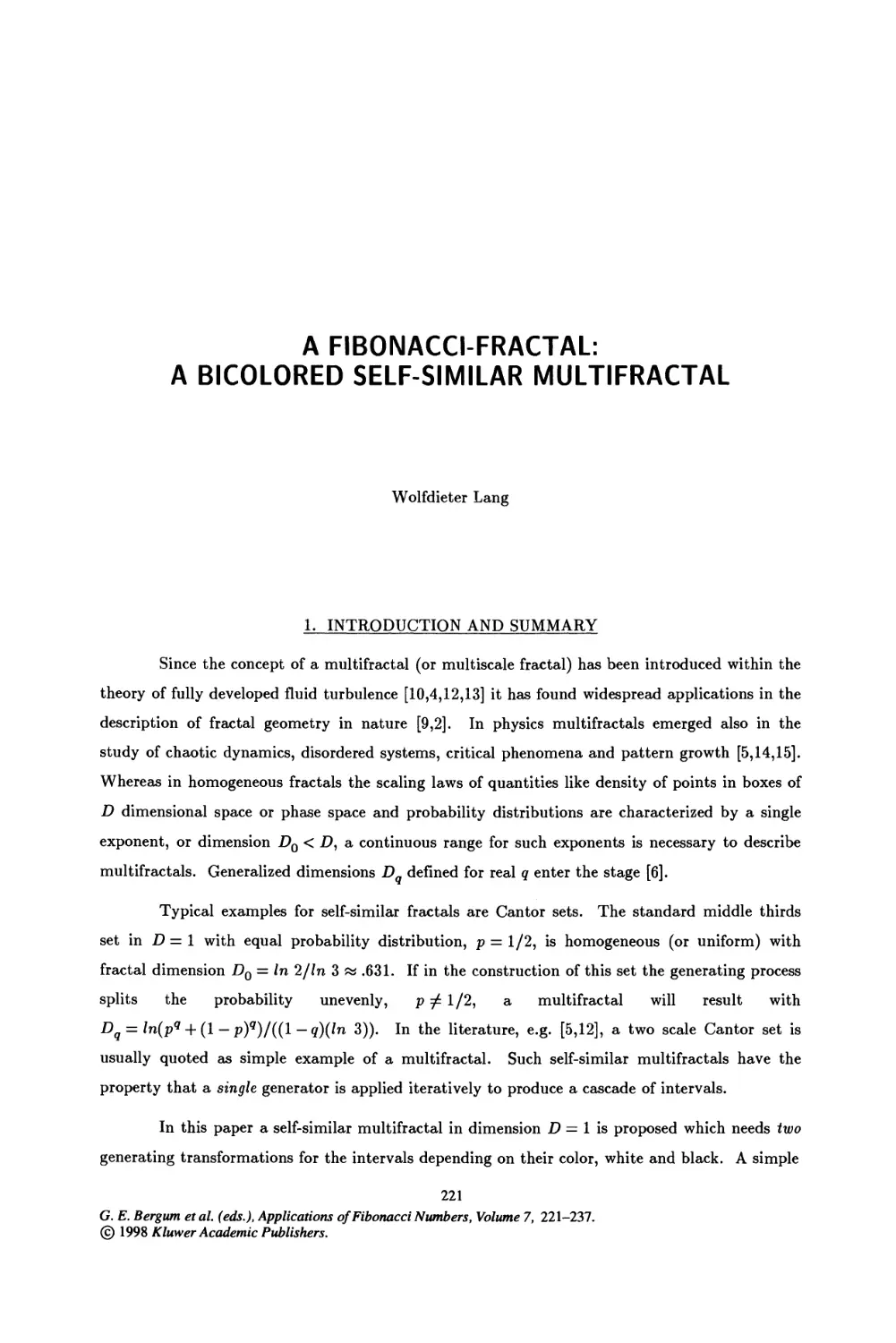 26. A Fibonacci-Fractal: A Bicolored Self-Similar Multifractal