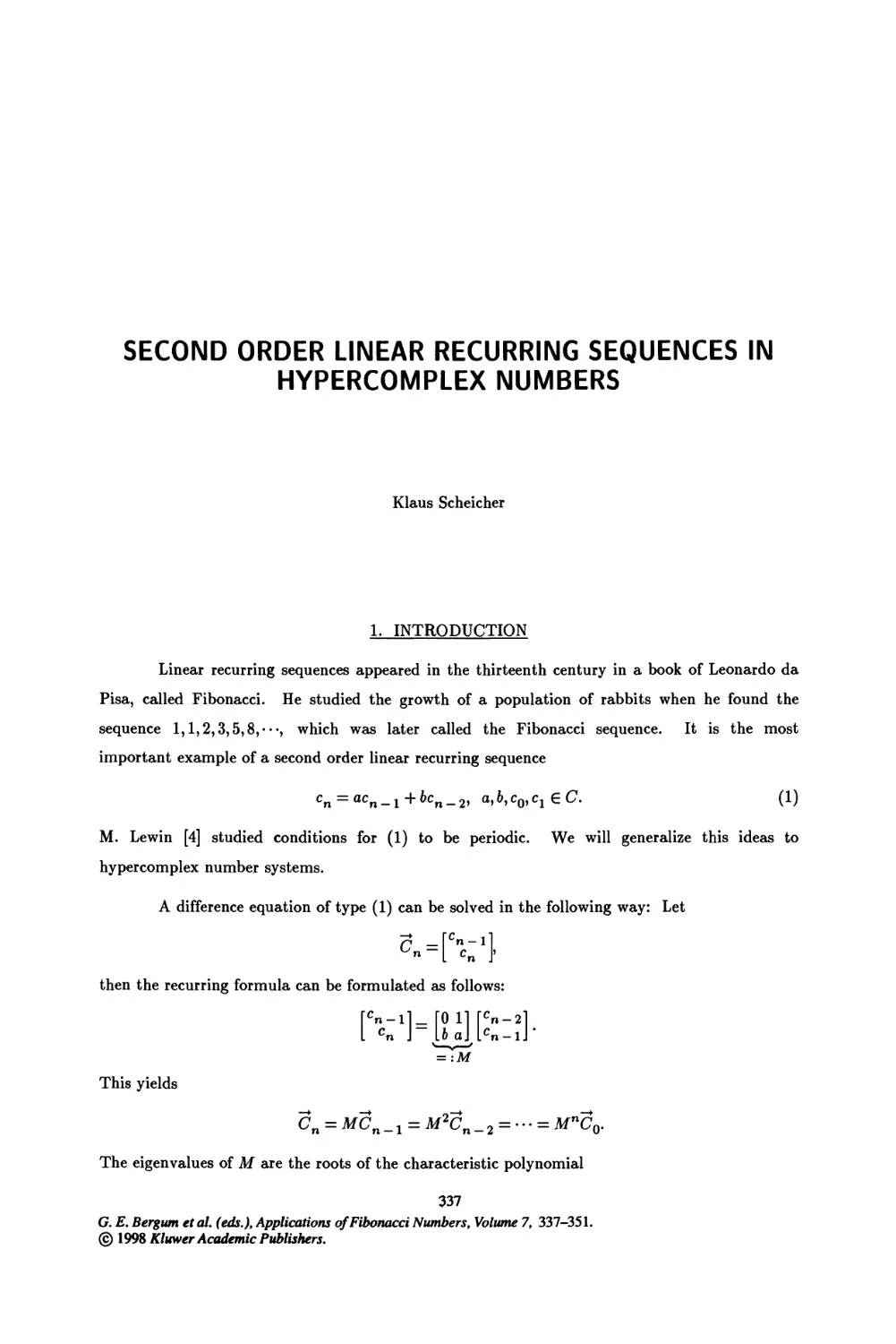 39. Second Order Linear Recurring Sequences in Hypercomplex Numbers