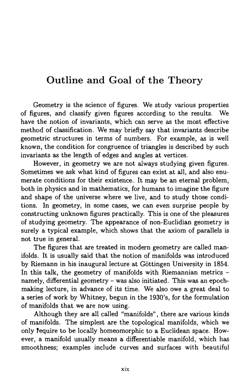 Outline and Goal of the Theory