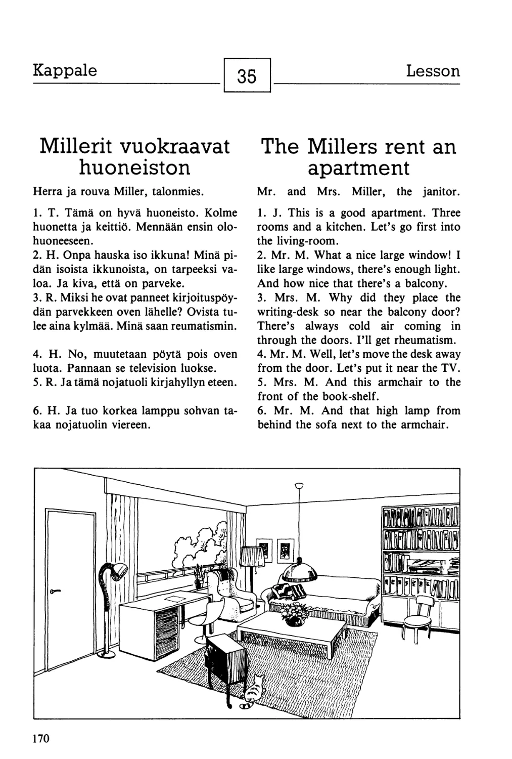 35. Millerit vuokraavat huoneiston — The Millers rent an apartment