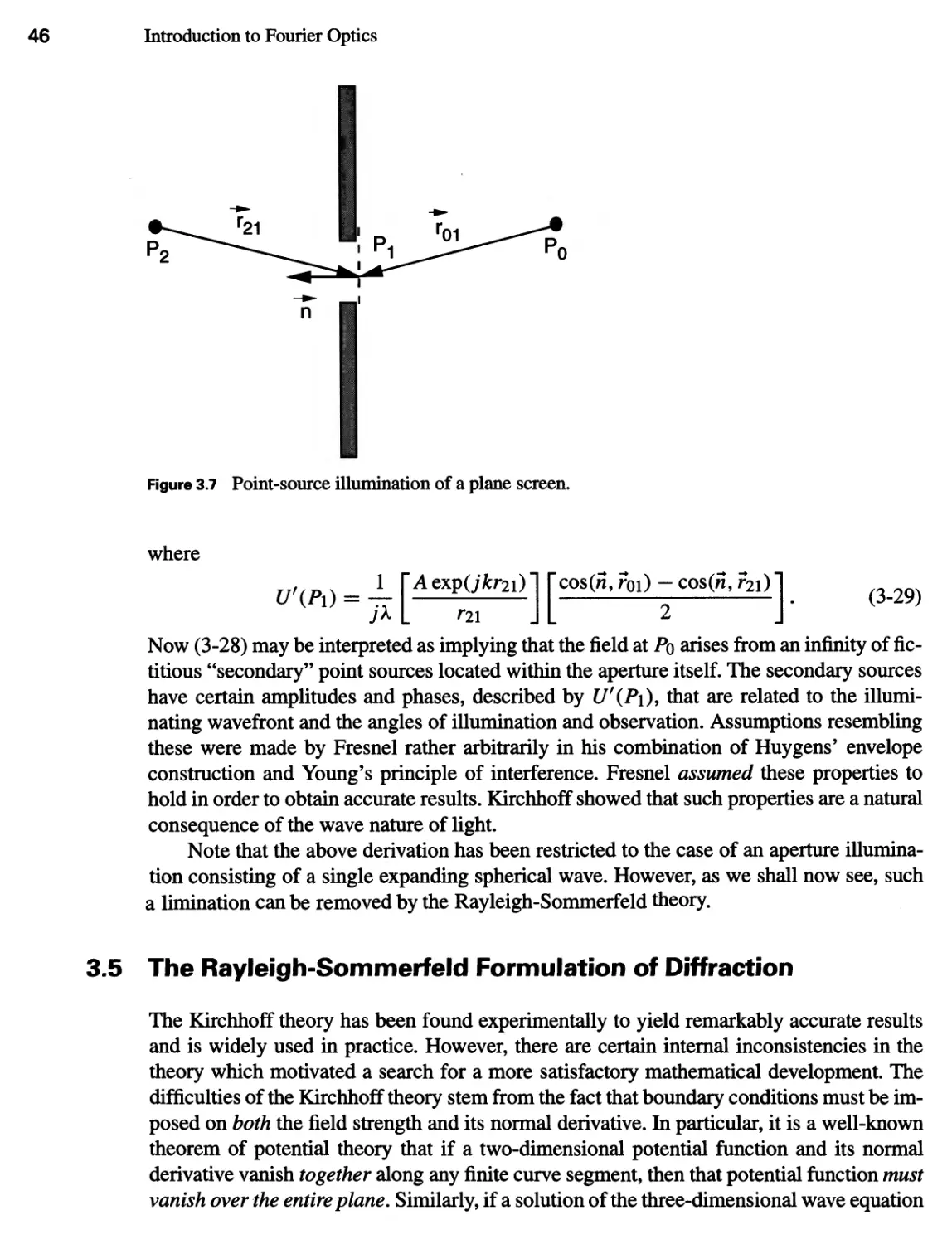 3.5 The Rayleigh-Sommerfeld Formulation of Diffraction 46