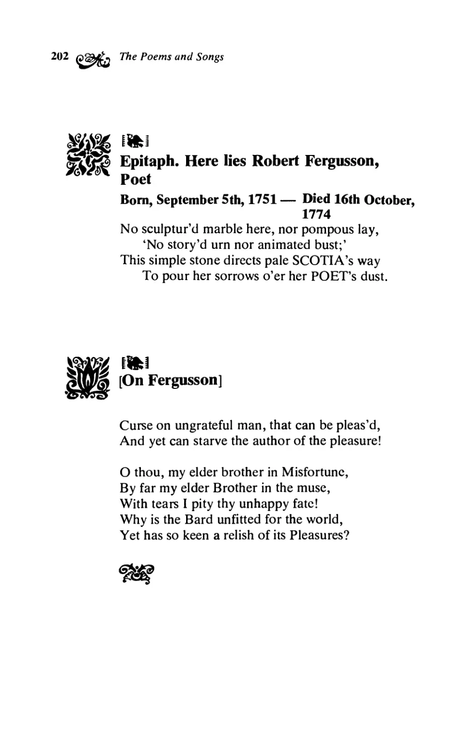 Epitaph. Here lies Robert Fergusson, Poet
On Fergusson