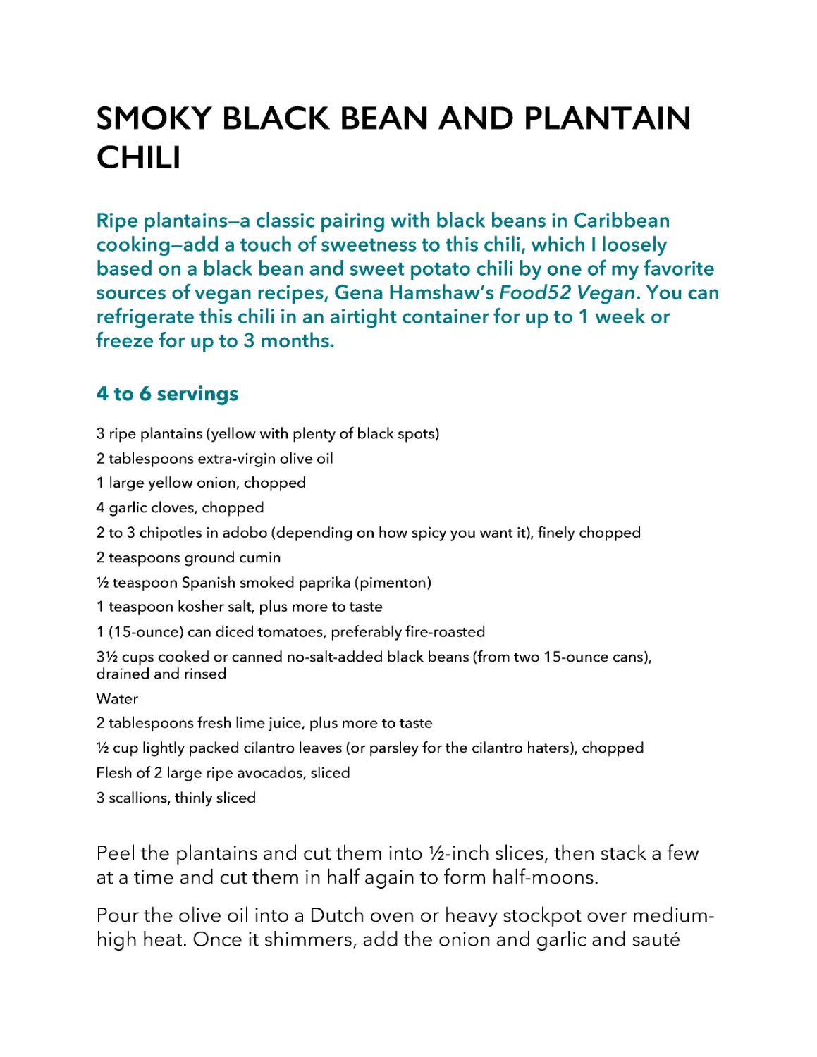 ﻿Smoky Black Bean and Plantain Chil