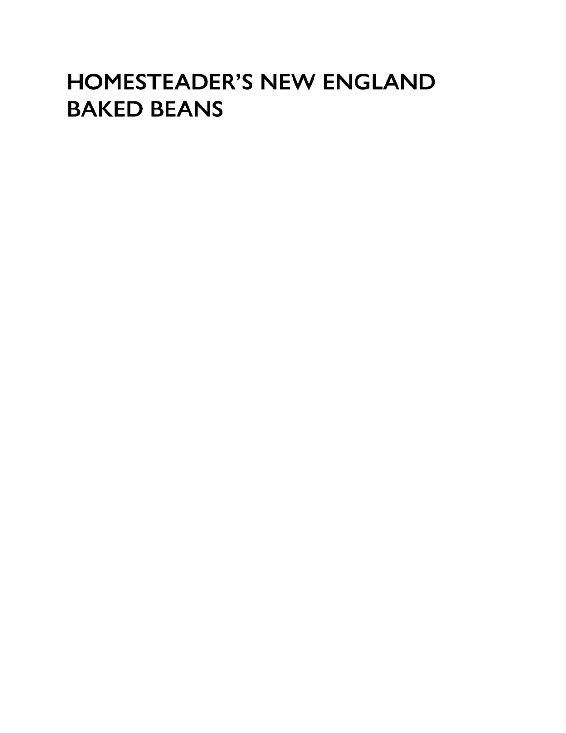 ﻿Homesteader’s New England Baked Bean