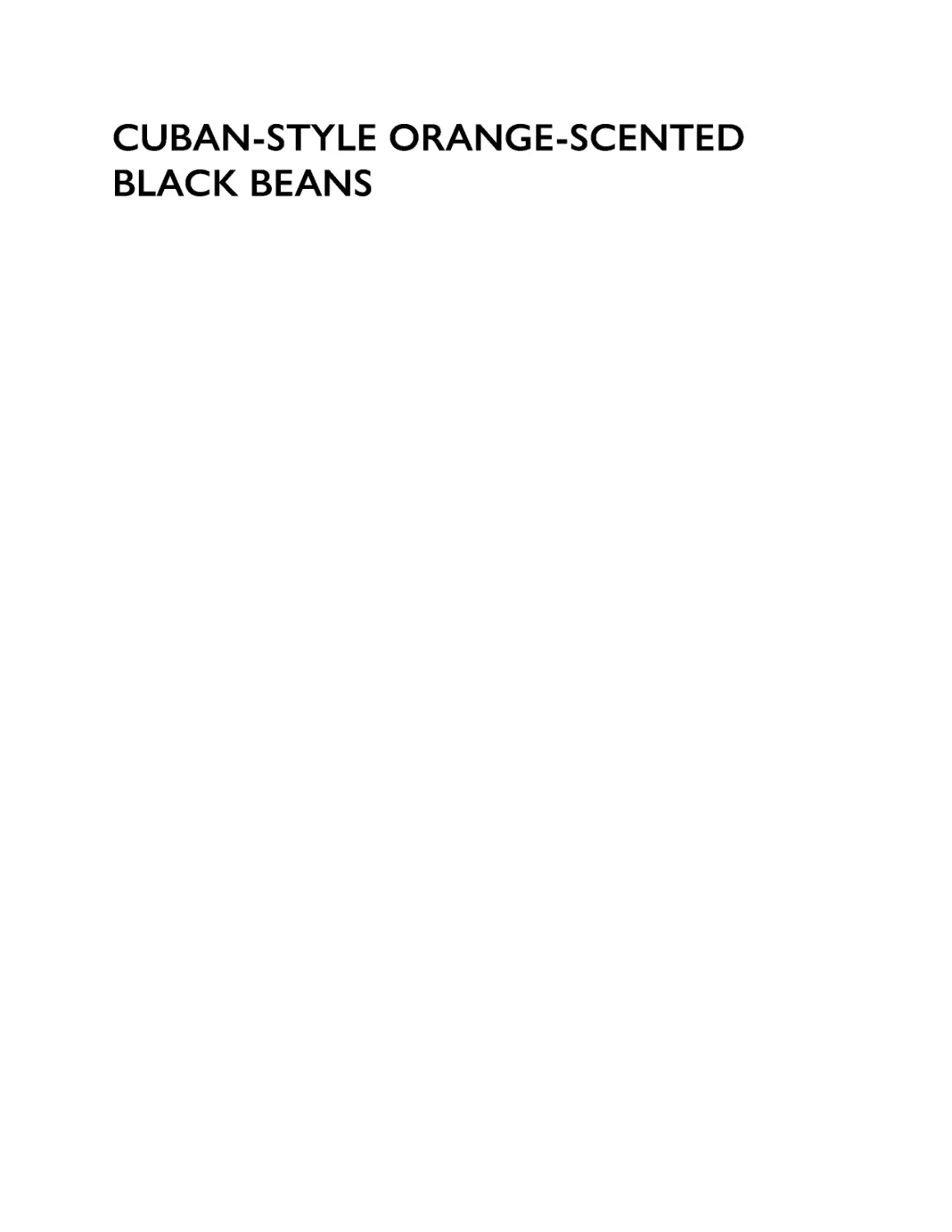 ﻿Cuban-Style Orange-Scented Black Bean