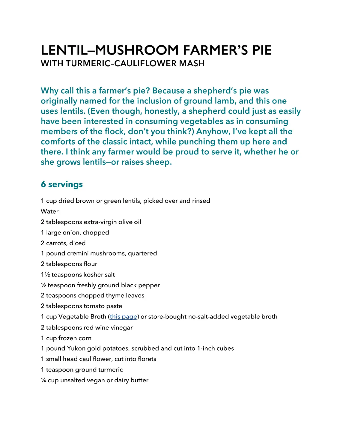 ﻿Lentil–Mushroom Farmer’s Pie with Turmeric–Cauliflower Mas