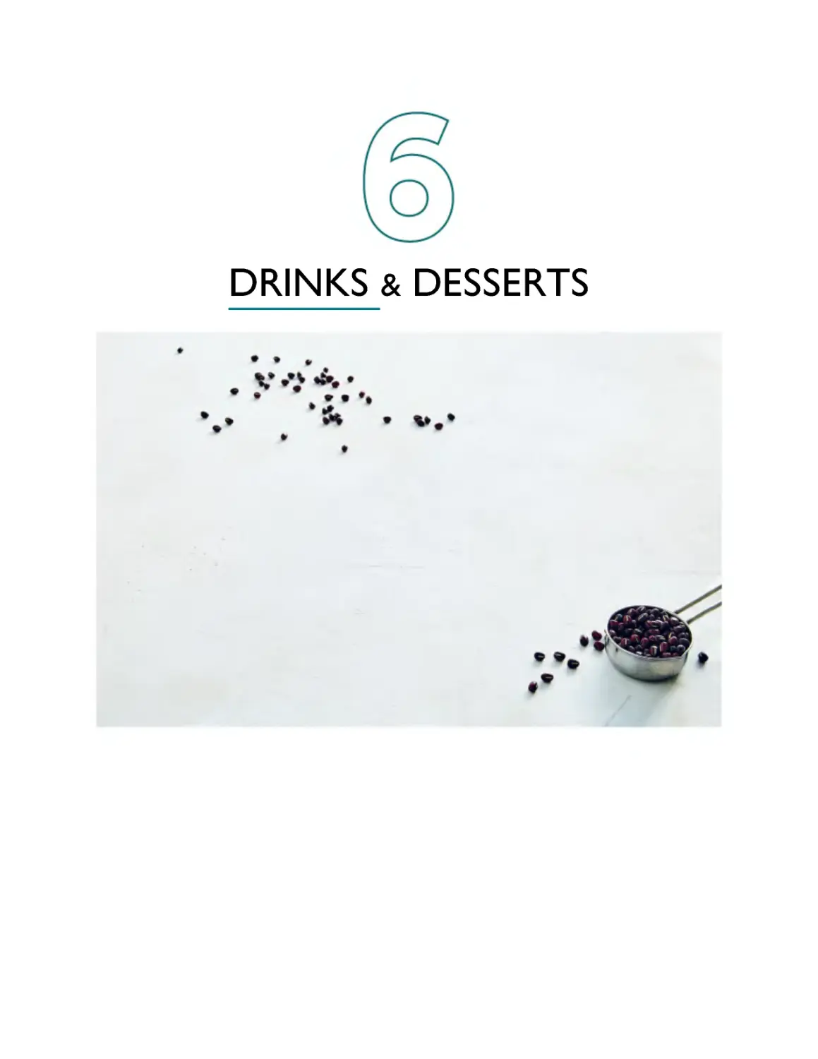 ﻿6 — Drinks & Dessert