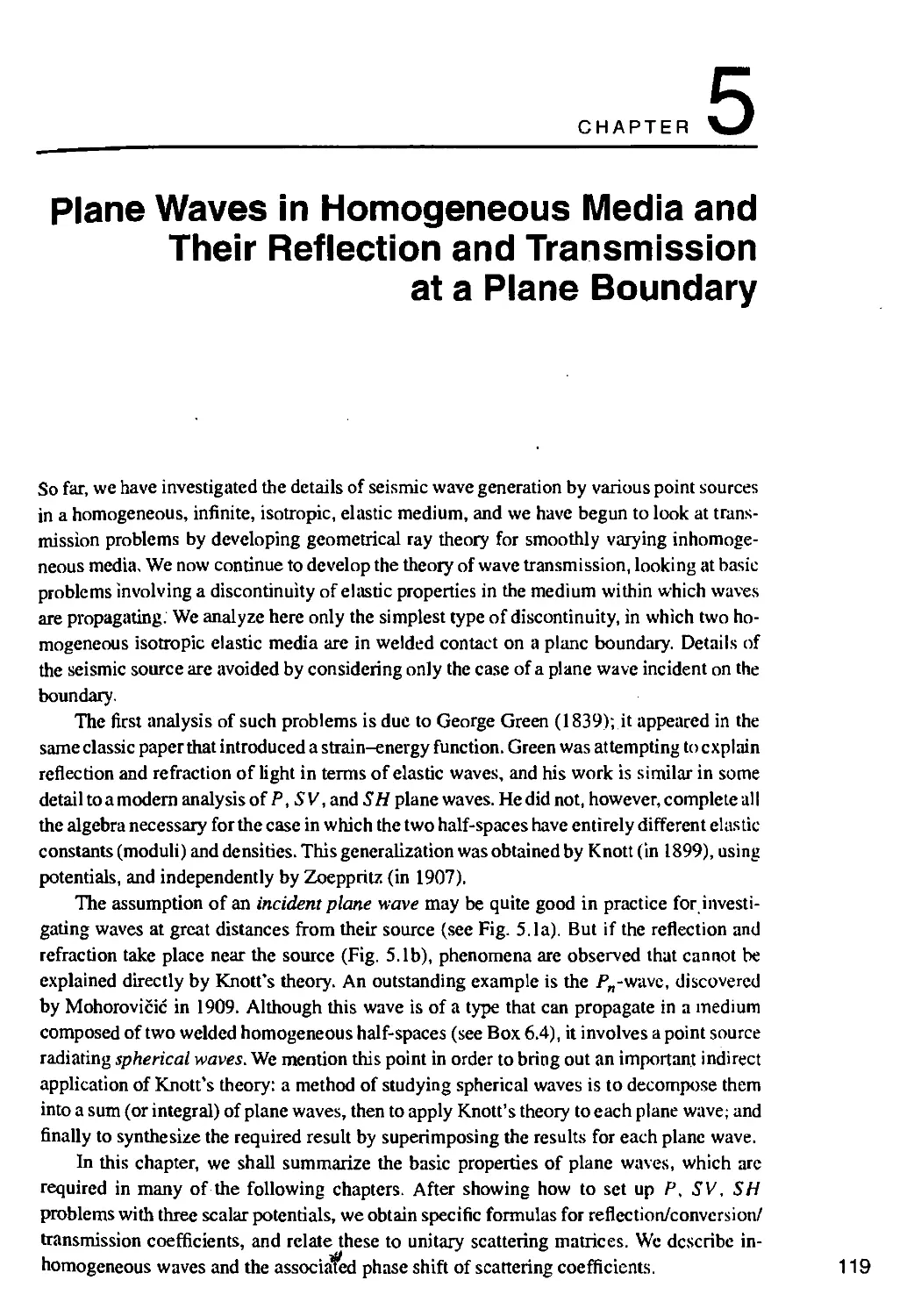 5. PLANE WAVES IN HOMOGENEOUS MEDIA AND THEIR REFLECTION AND TRANSMISSION AT A PLANE BOUNDARY