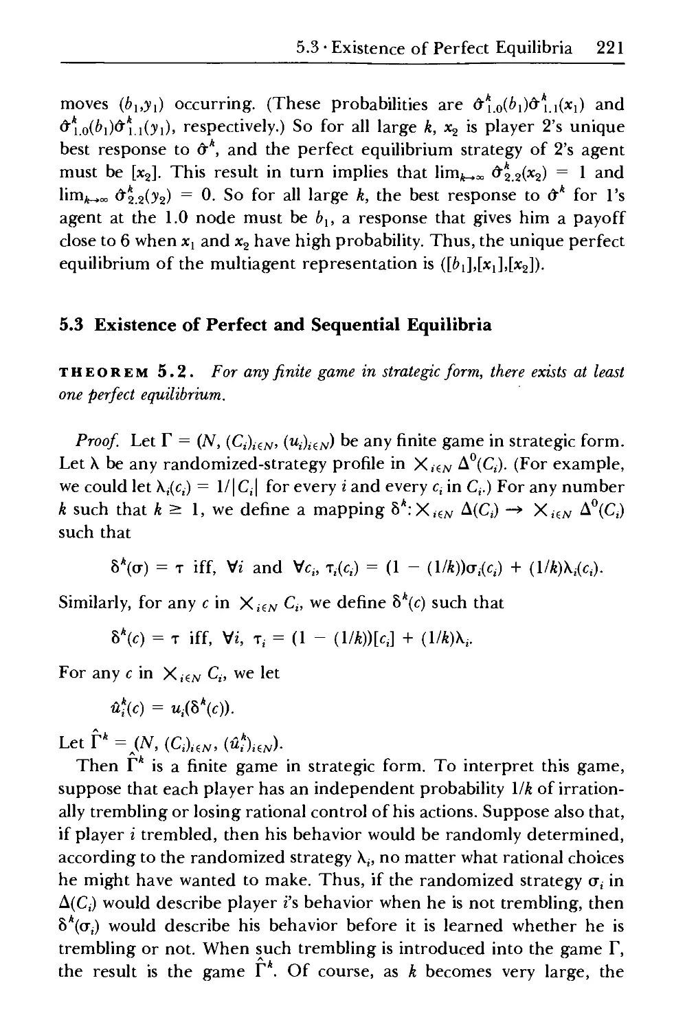 5.3 Existence of Perfect and Sequential Equilibria