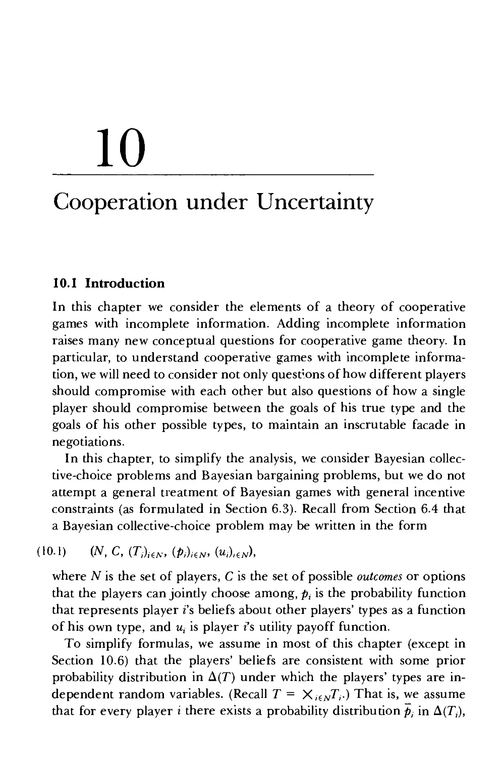 10 Cooperation under Uncertainty