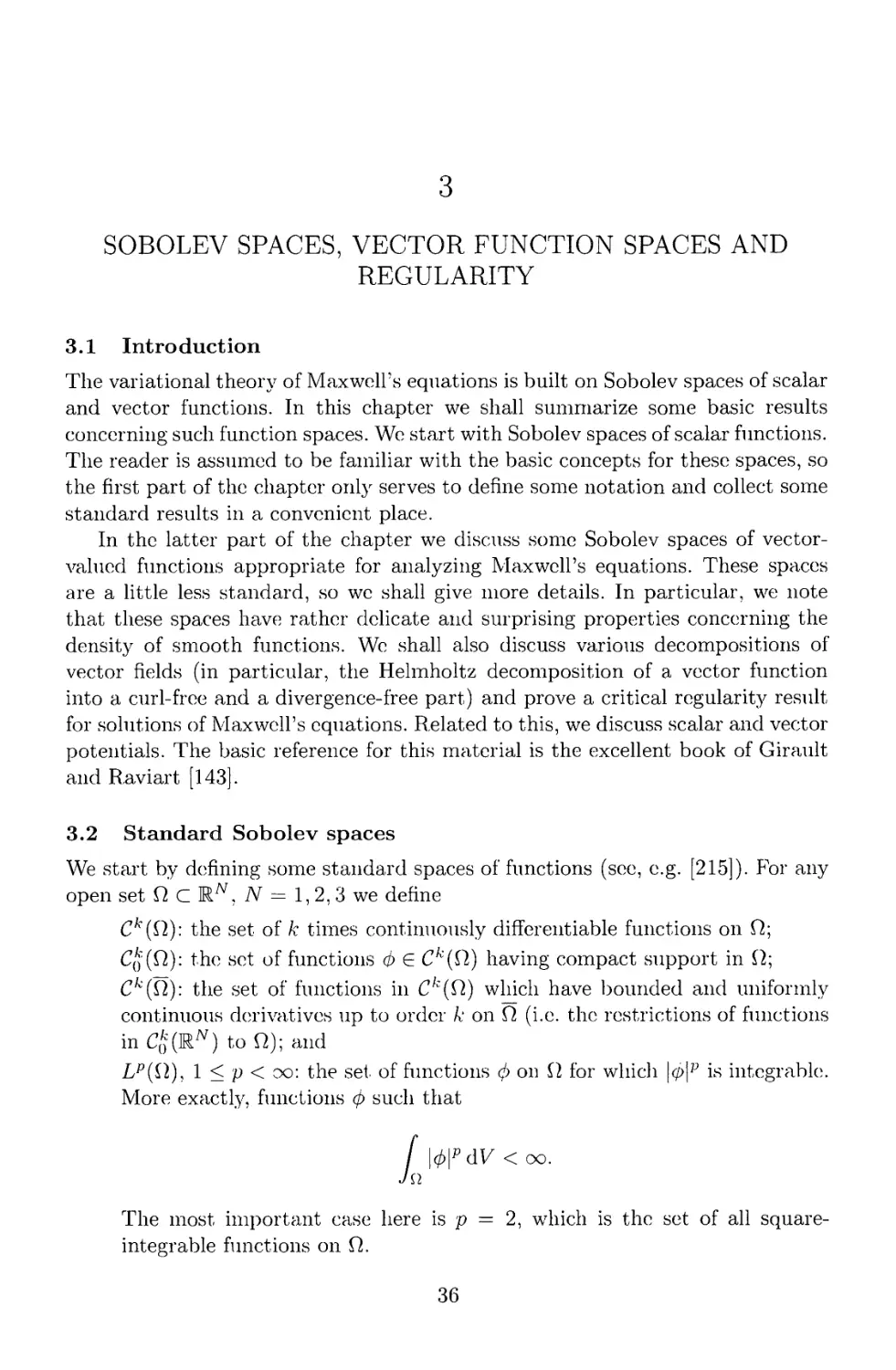 3 Sobolev spaces, vector function spaces and regularity
3.2 Standard Sobolev spaces