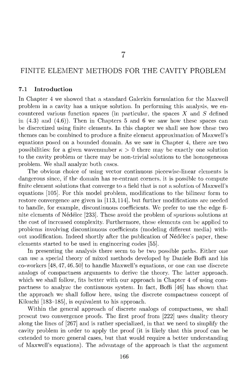 7 Finite element methods for the cavity problem