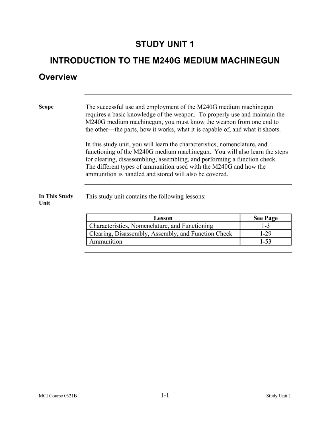 Study Unit 1:  Introduction to the M240G Medium Machinegun