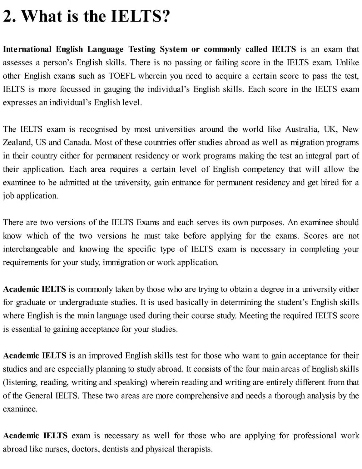 2. What is the IELTS?