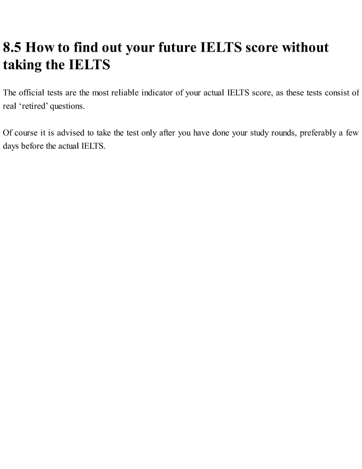 8.5 How to find out your future IELTS score without taking the IELTS