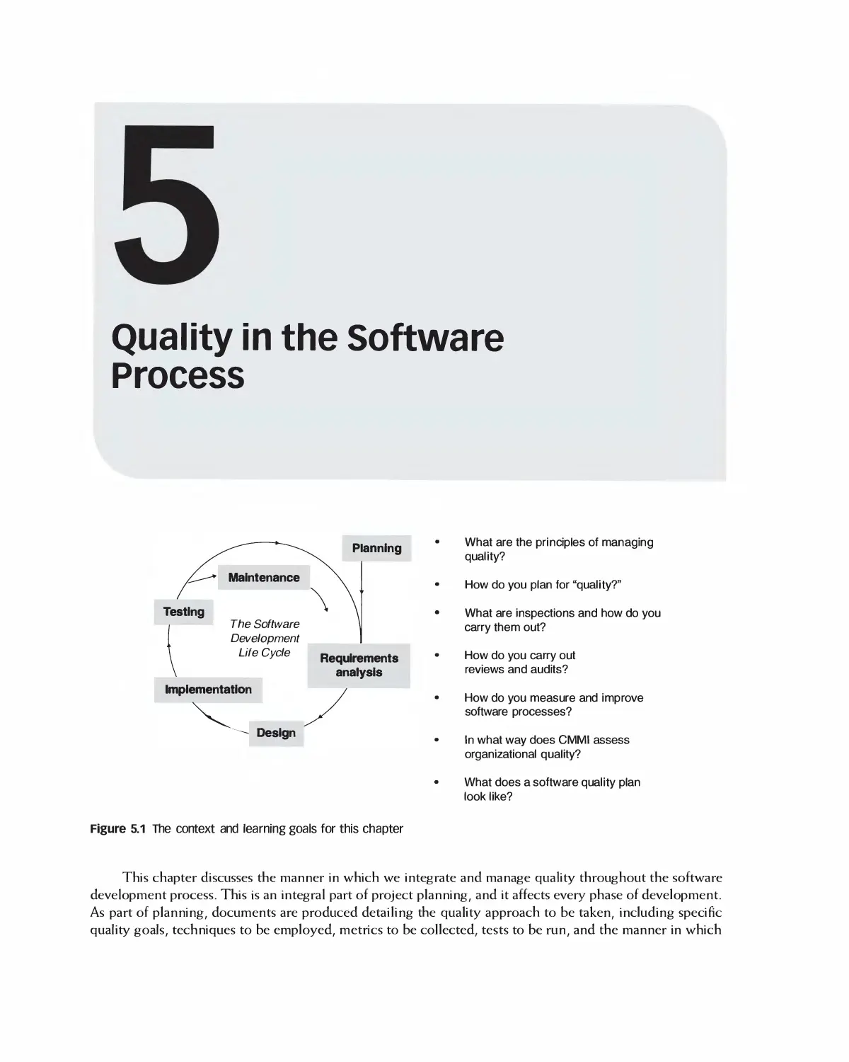 Chapter 5: Quality in the Software Process