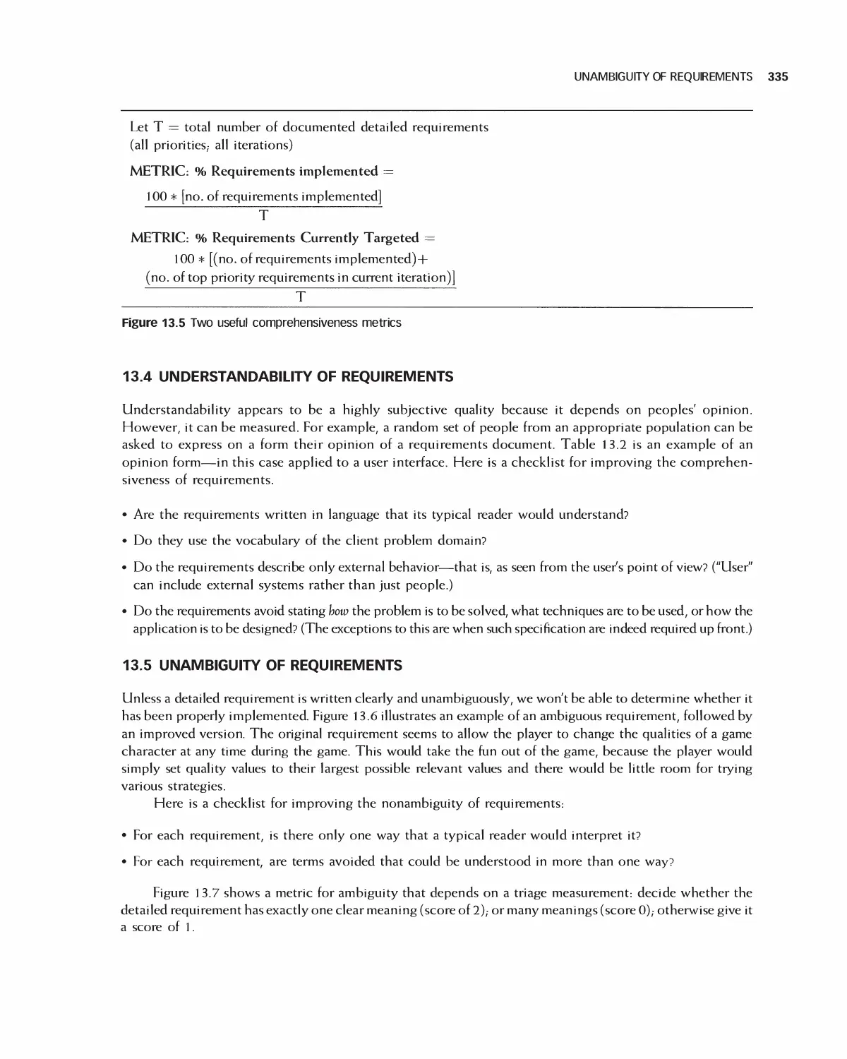 13.4 Understandability of Requirements
13.5 Unambiguity of Requirements