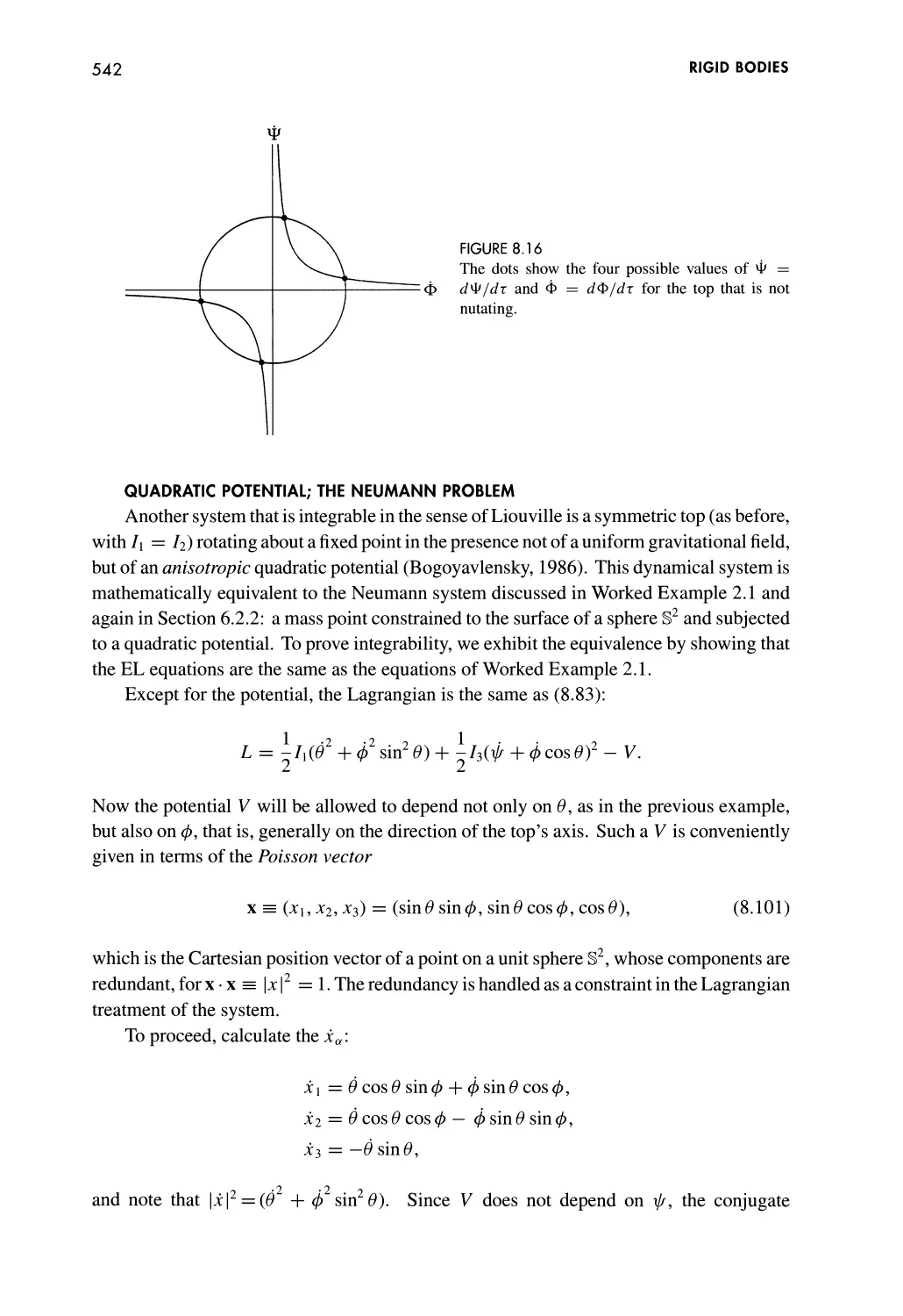 Quadratic Potential; the Neumann Problem