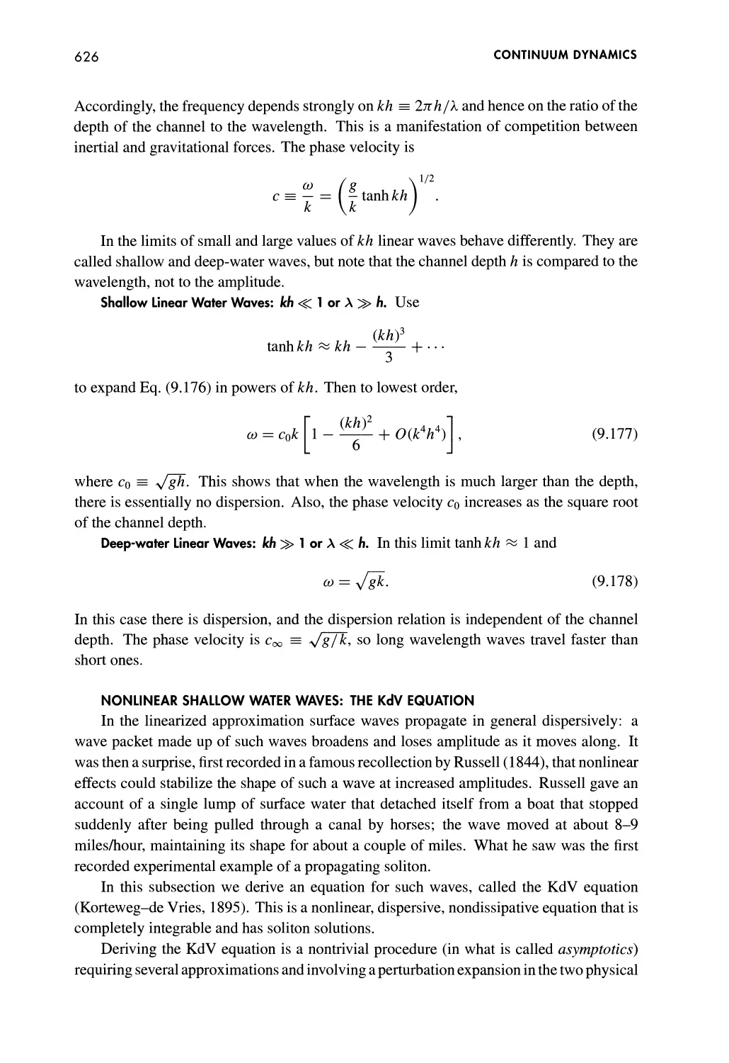 Nonlinear Shallow Water Waves: the KdV Equation