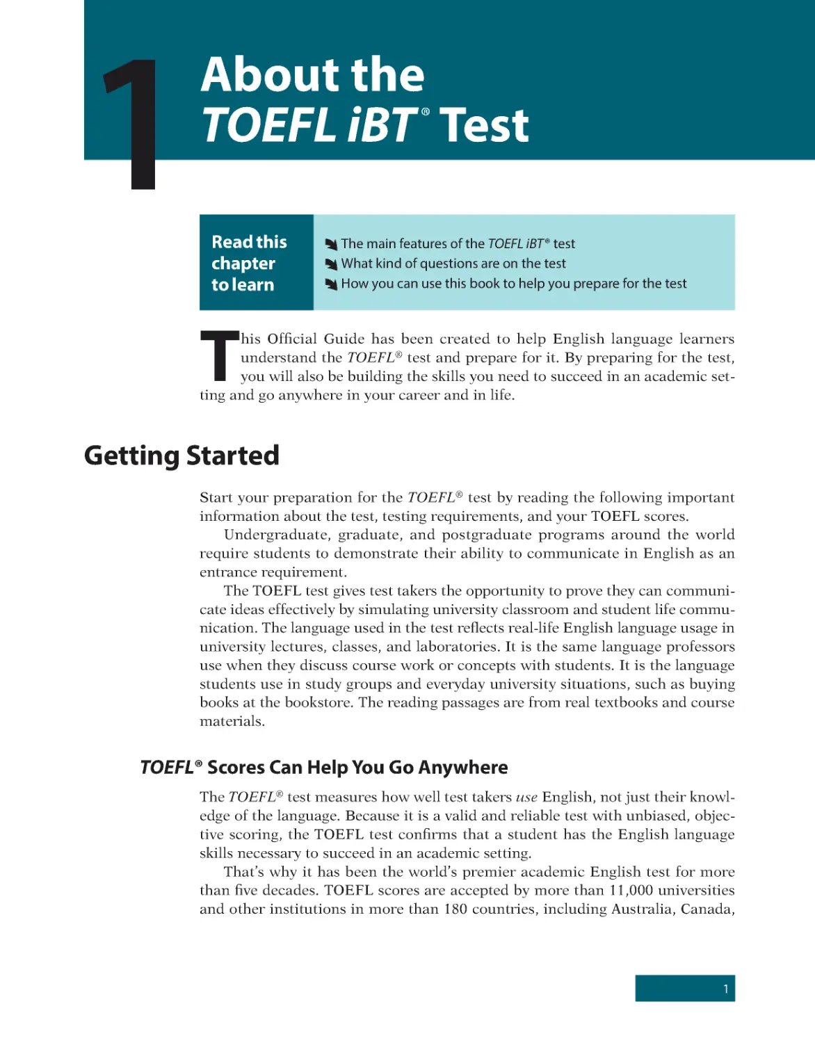1 About the TOEFL iBT ® Test