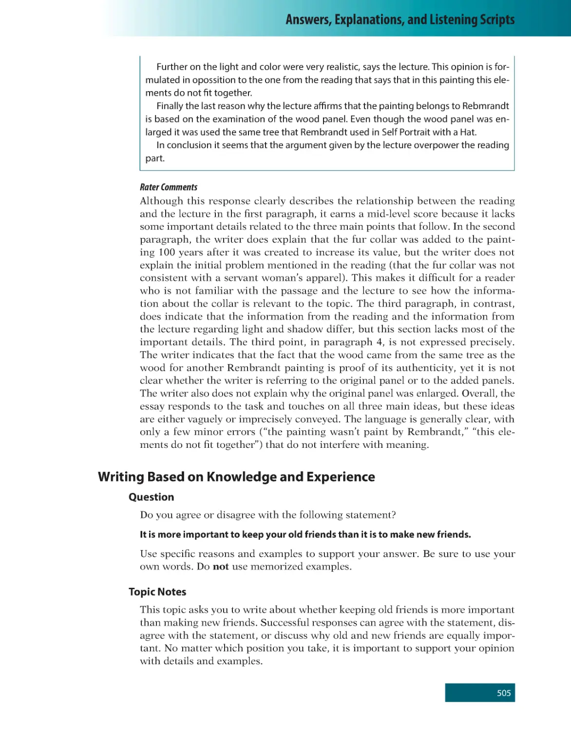 Rater Comments
Writing Based on Knowledge and Experience
Topic Notes