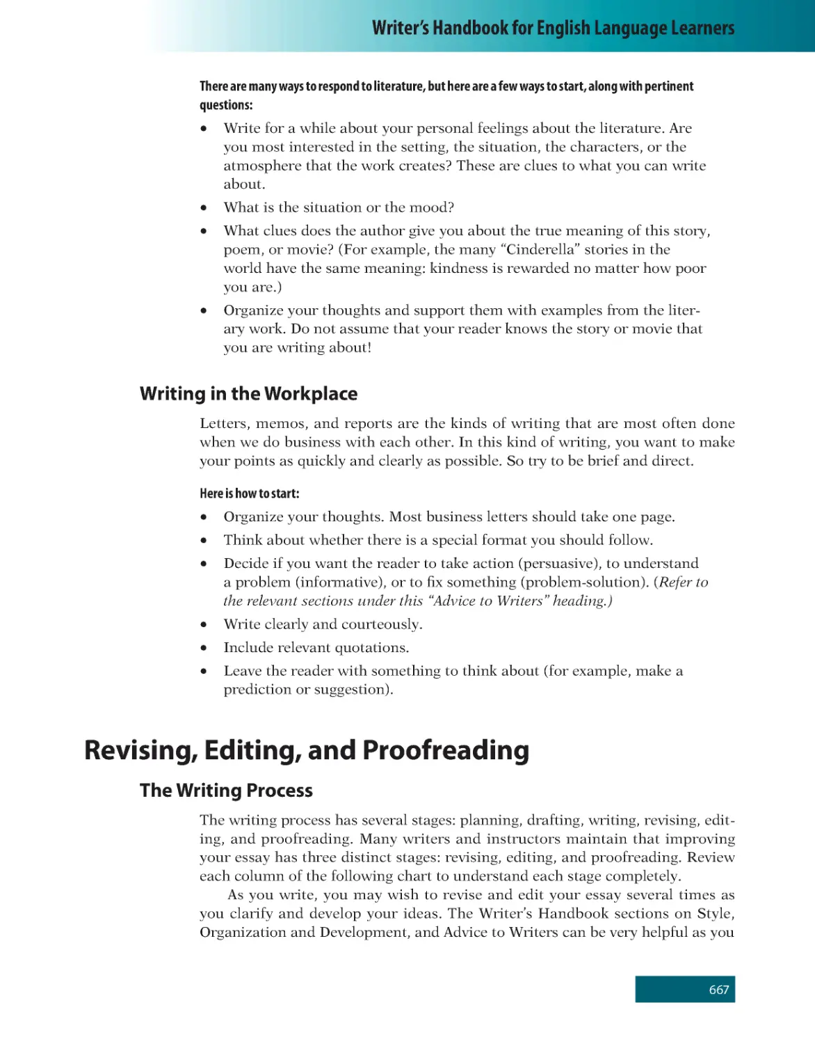 Writing in the Workplace
Revising, Editing, and Proofreading