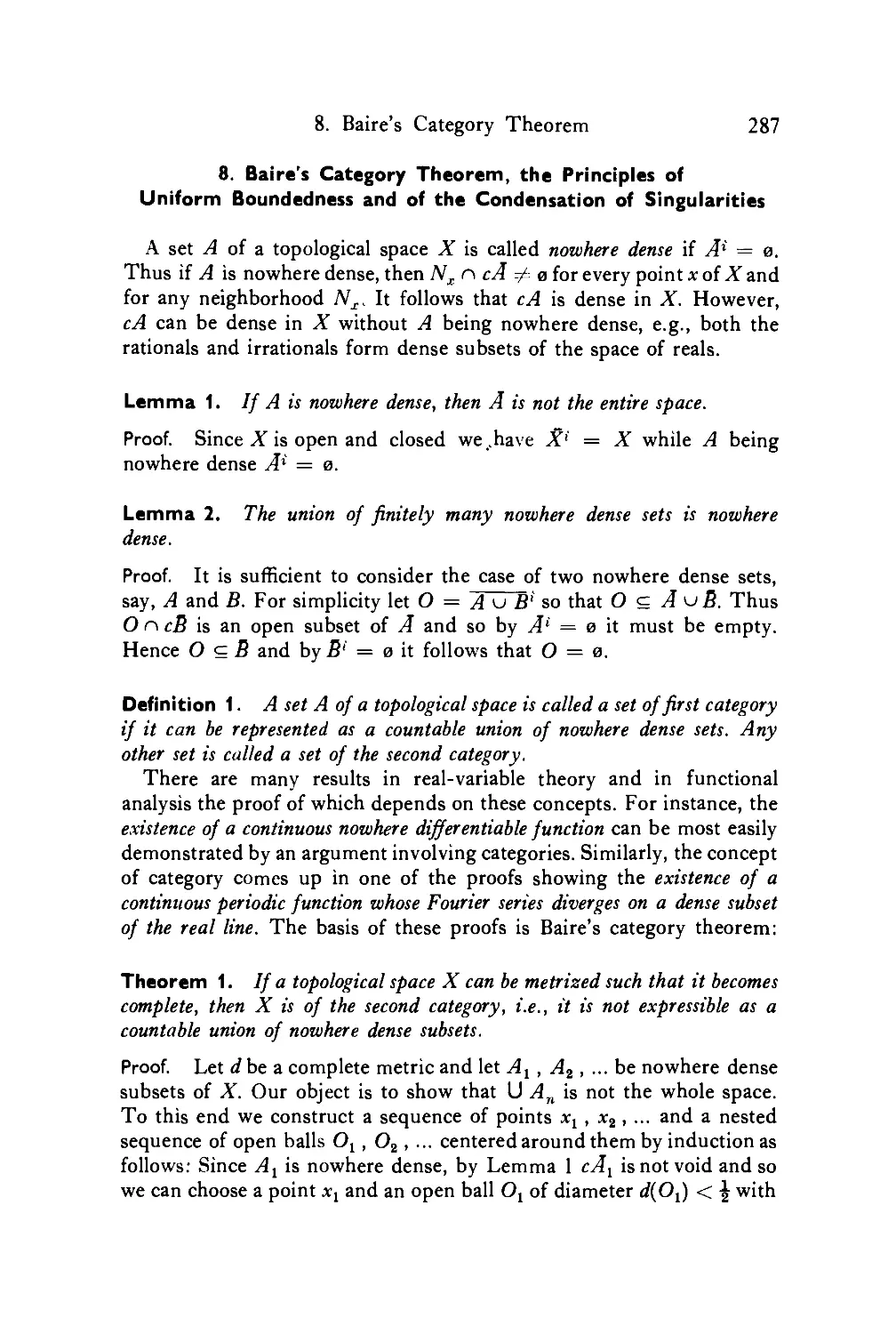 8. Baire's Category Theorem, the Principles of Uniform Boundedness and of the Condensation of Singularities