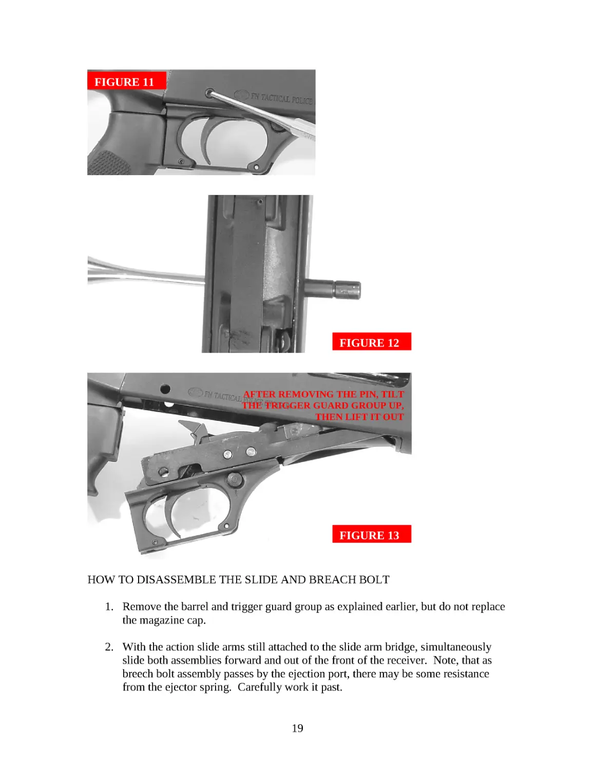 FIGURE 13
FIGURE 12
FIGURE 11