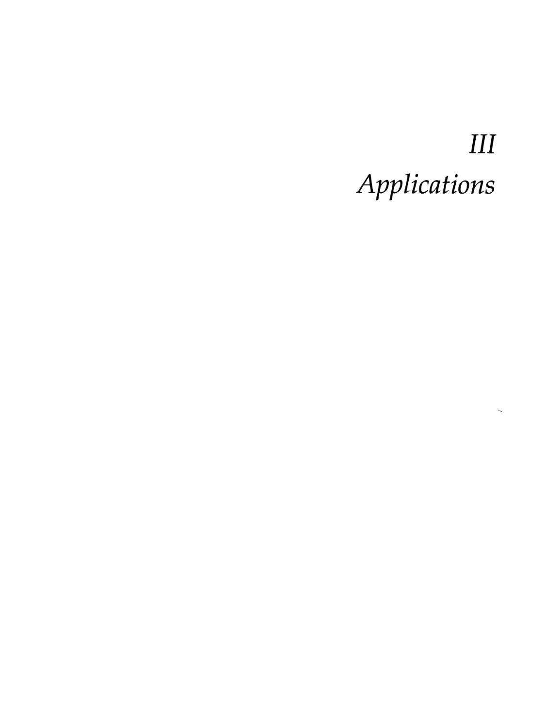 III Applications 503