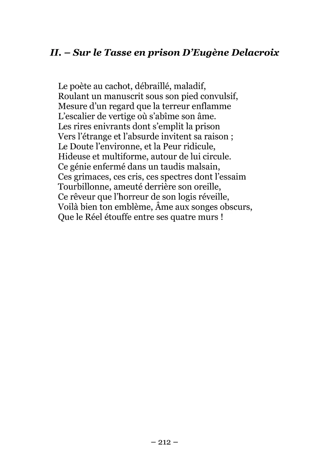 II. – Sur le Tasse en prison D’Eugène Delacroix