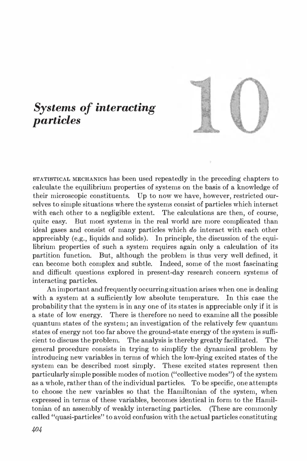 Chapter 10: Systems of Interacting Particles