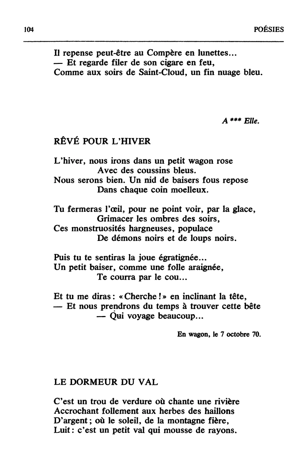 Rêvé pour l'hiver [Сон на зиму]
Le Dormeur du val [Спящий в ложбине]