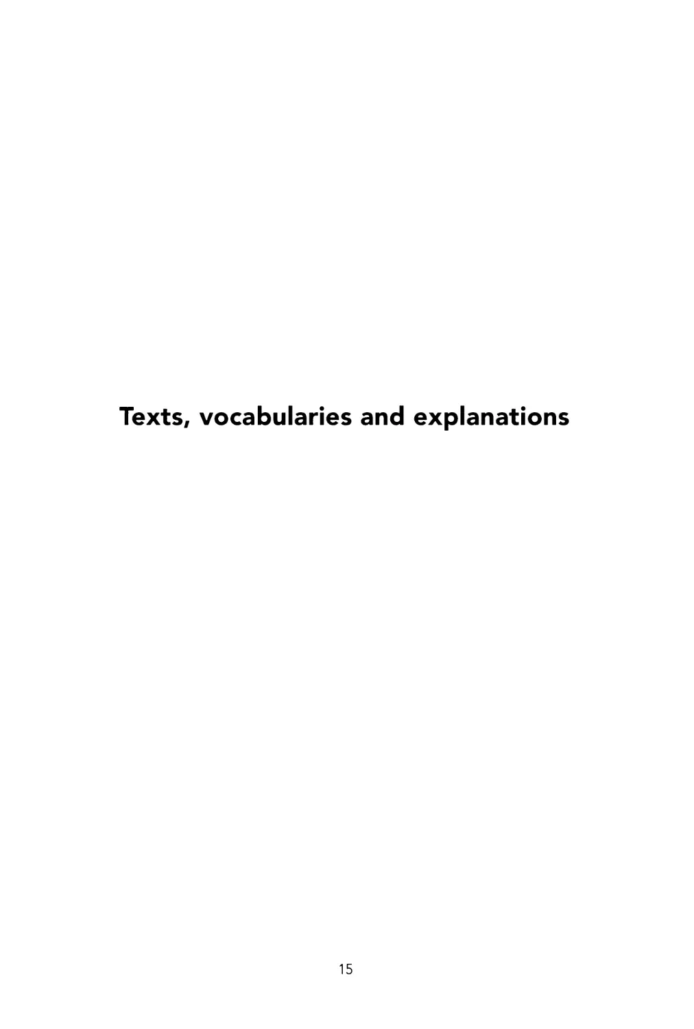 Texts, vocabularies and explanations