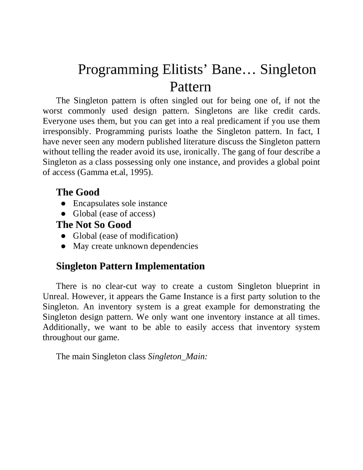 ﻿Programming Elitists’ Bane… Singleton Patter