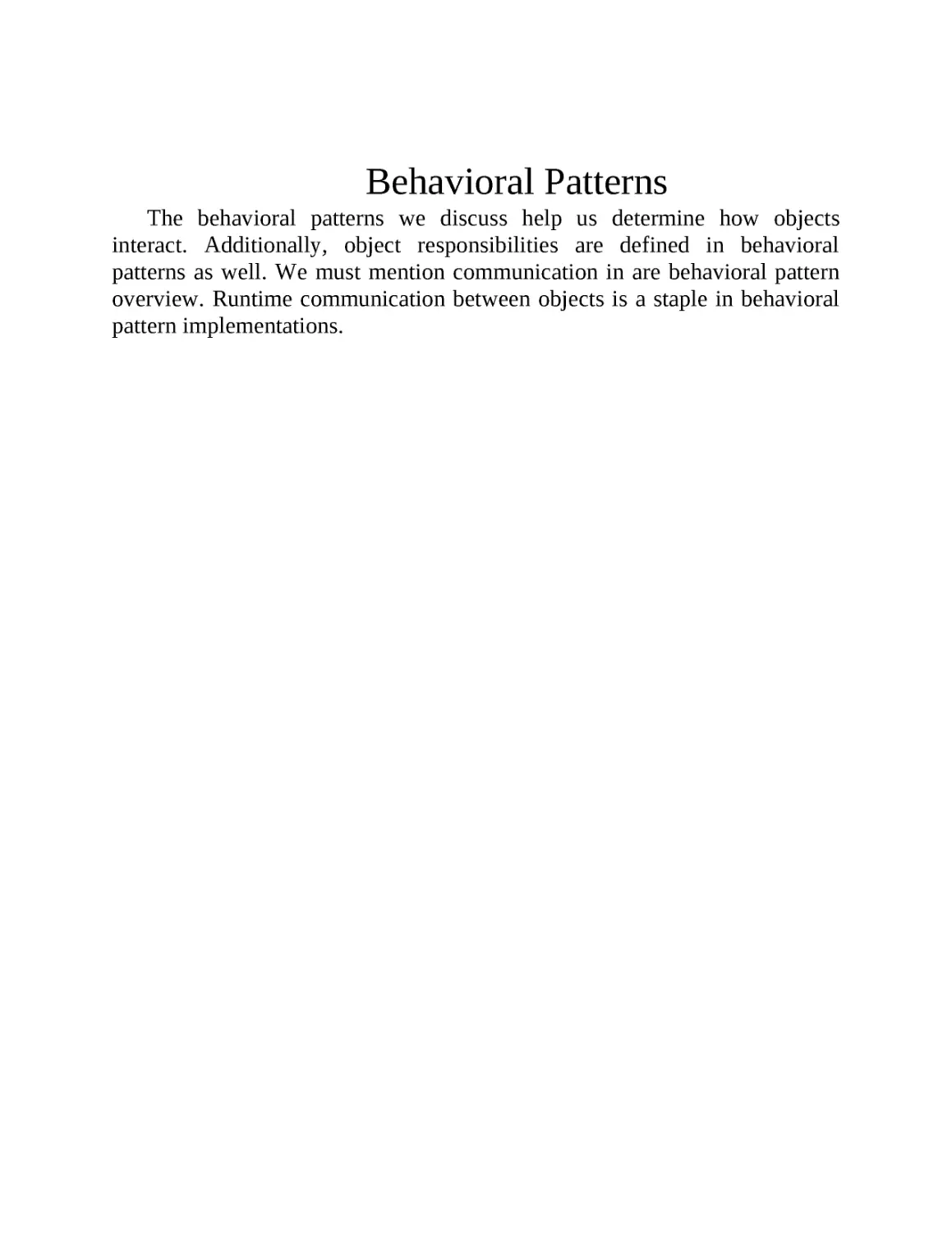 ﻿Behavioral Pattern