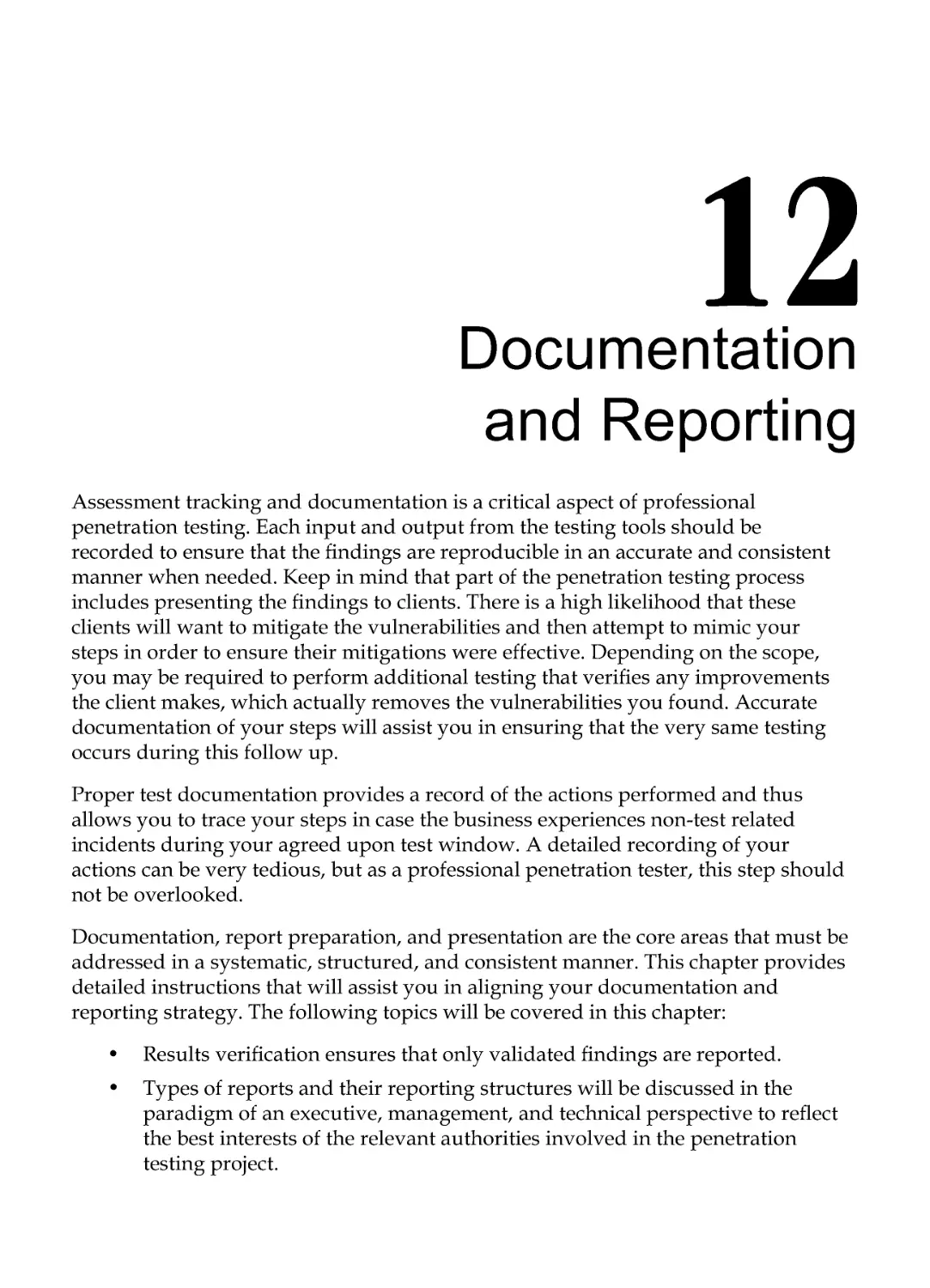 Chapter 12: Documentation 
and Reporting