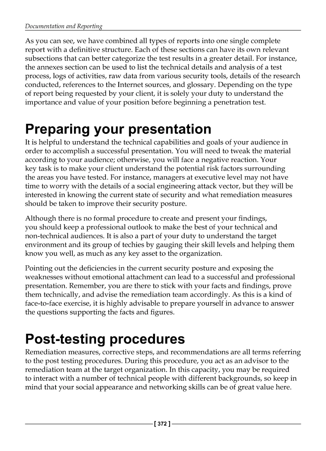 Preparing your presentation
Post-testing procedures