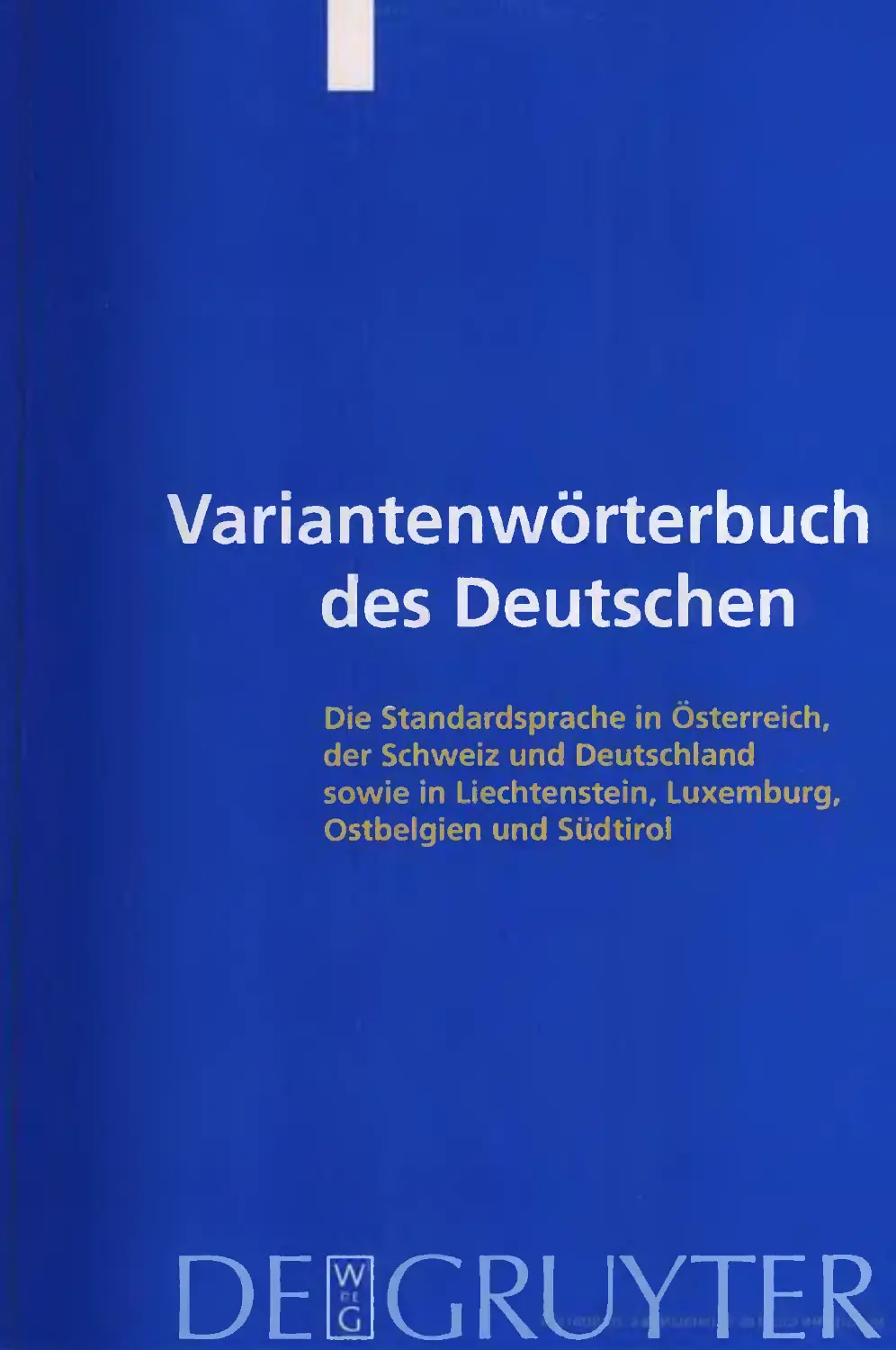 Cover
Variantenwörterbuch  des Deutschen