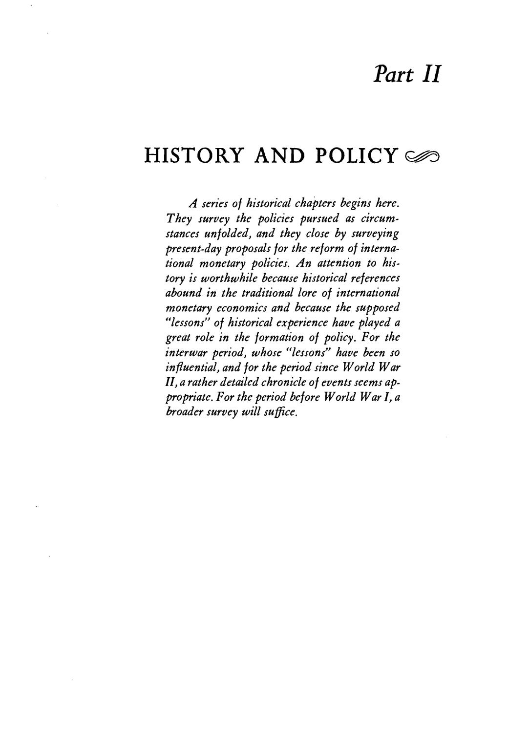 Part II. History and Policy