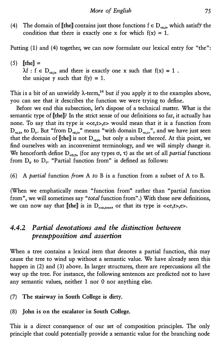 4.4.2 Partial denotations and the distinction between presupposition and assertion