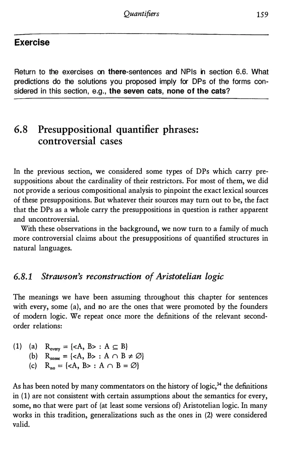 6.8 Presuppositional quantifier phrases: controversial cases